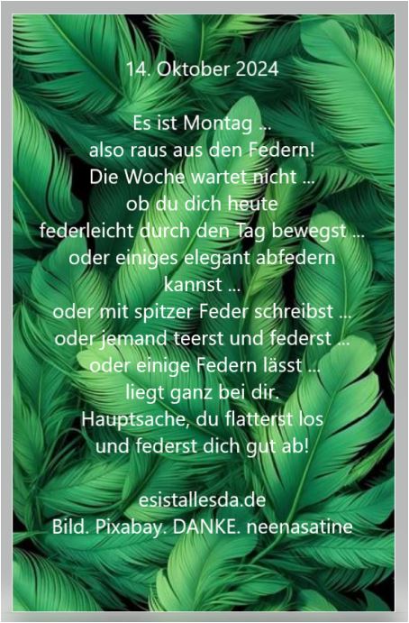 Es Ist Alles Da ... 